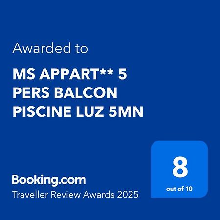 Ms Appart** 5 Pers Balcon Piscine Luz 5Mn 뤼생소베르 외부 사진